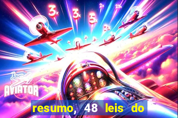 resumo, 48 leis do poder pdf